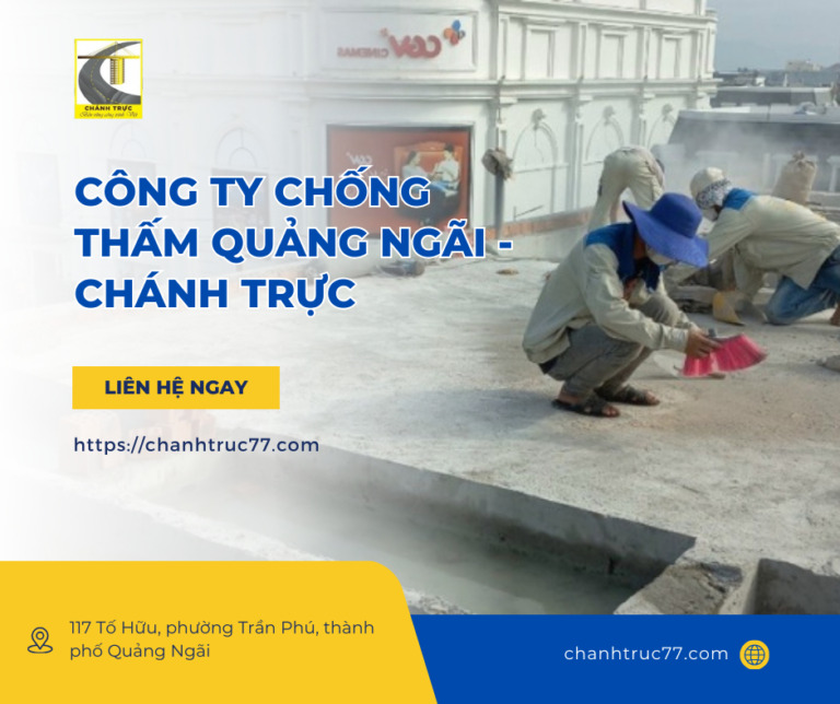 Công ty chống thấm Quảng Ngãi